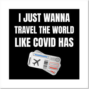 Travel the world like Covid Posters and Art